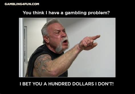 Funny Gambling Memes for True Gamblers.